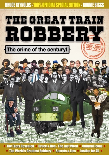 The Great Train Robbery 50th Anniversary:1963-2013 by Bruce Reynolds - Image 4