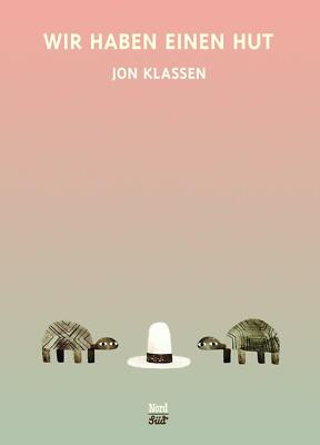 Wir haben einen Hut | Buch | 9783314103872