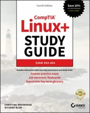 Comptia Linux+ Study Guide: Exam Xk0-004 by Bresnahan, Christine; Blum, Richard