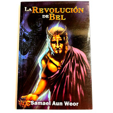 La Revolución de Bel Libro by Samael Aun Weor - Spanish C1