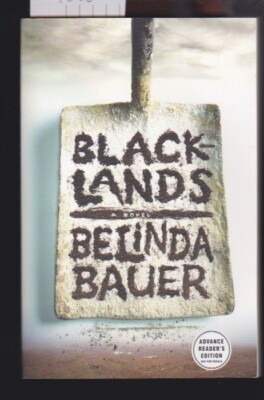 Blacklands Paperback 2010 by Belinda Bauer Advanced Copy NEW