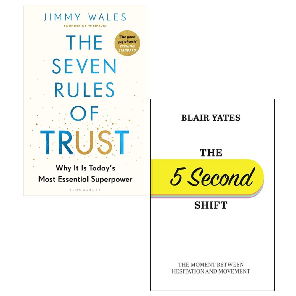 Seven Rules of Trust Jimmy Wales, 5 Second Shift  Blair Yates 2 Books Set