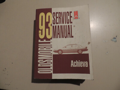  Oldsmobile Achieva  S SL 1993 Work shop repair manual Werkstatthandbuch