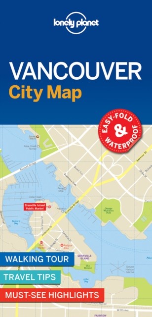 Lonely Planet Vancouver City Map by Lonely Planet SHEET MAP 9781786576606