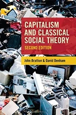 Capitalism and Classical Social Theory Paperback David, Bratton,
