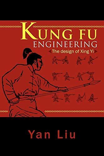 Kung Fu Engineering: The Design of Xing Yi                                      - Afbeelding 1 van 1
