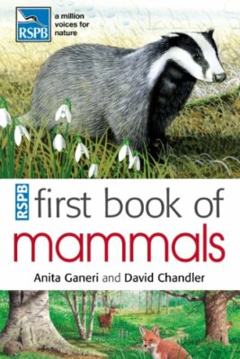 RSPB First Book of Mammals by Ganeri  New 9781408137161 Fast Free Shipping..