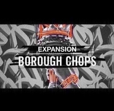 Borough Chops Maschine Expansion Native Instruments mk3 mk2 etc