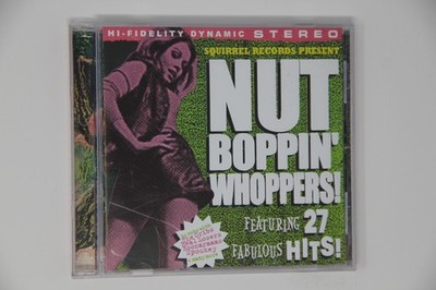 Nut Boppin' Whoppers! Squirrel Records CD Album