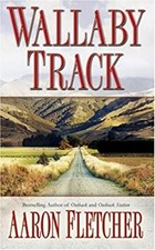 Wallaby Track Paperback Aaron Fletcher