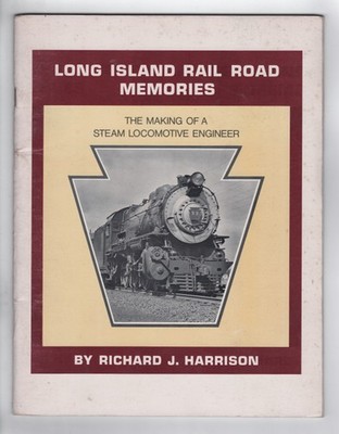 1981 BUCH LONG ISLAND RAIL ROAD ERINNERUNGEN BAUWERK DAMPFLOKOMOTIVE LOKOMOTIVE