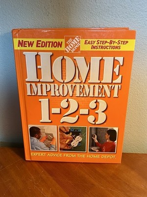 Home Depot Home improvement 1-2-3 Book NEW