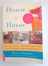 House of Havoc How to Make And Keep A Beautiful Home Despite SIGNED by Author