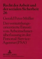 Der Vermittlungsorientierte Einsatz Von ArbeitnehmerüBerlassung In Der...
