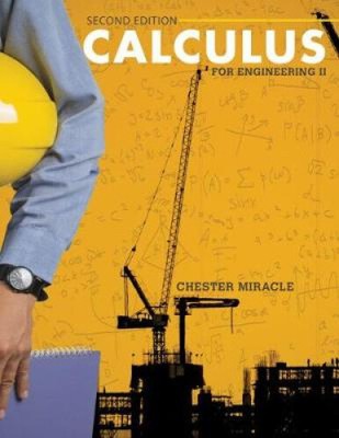 Calculus for Engineering II von Chester Miracle