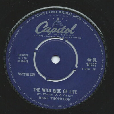 Hank Thompson - The Wild Side Of Life / Give The World A Smile (7'', Single)