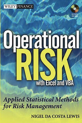 Operational Risk with Excel and VBA: Applied Statistical Methods for Risk Manag