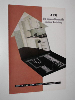 Vintage AEG - Die moderne Einbauküche und ihre Ausstattung - Prospekt (1954)