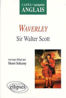 Waverley, de Sir Walter Scott von Suhamy Henri | Buch | Zustand gut
