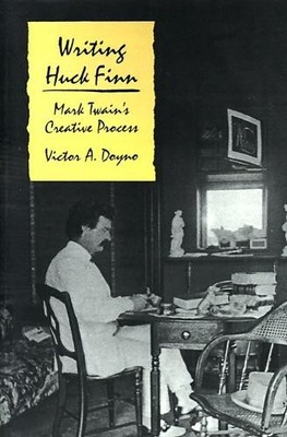 Writing ''Huck Finn'' - 9780812214482