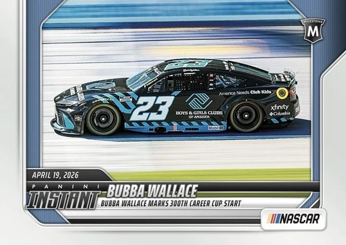 Bubba Wallace 300th START 2026 Panini Instant NASCAR #28 card NASCAR 1 of 64