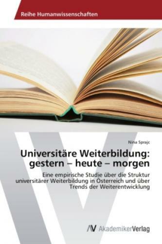 Thumbnail - Universitäre Weiterbildung: Gestern Heute Morgen Eine Empirische