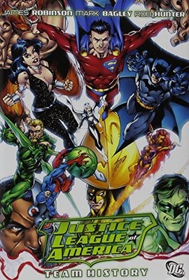 JUSTICE LEAGUE OF AMERICA: TEAM HISTORY (JLA) By James Robinson & Andy Kubert VG