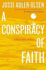 A CONSPIRACY OF FAITH (DEPARTMENT Q) By Jussi Adler-olsen & Martin Aitken *NEW*