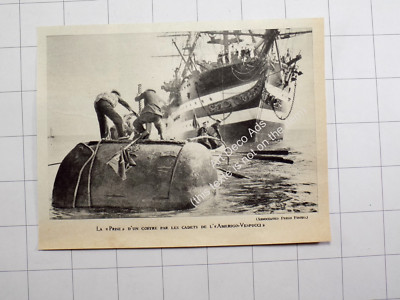1931 The Italian Sailing Boat Amerigo Vespucci, The ''taking'' of a chest