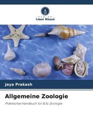 Jaya Prakash | Allgemeine Zoologie | Taschenbuch | Deutsch (2022) | 52 S.