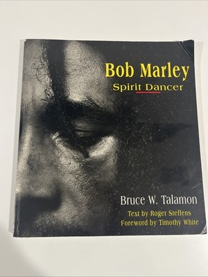 Bob Marley : Spirit Dancer by Bruce W. Talamon (1994, Trade Paperback)
