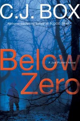 Below Zero by C. J. Box (2009, Hardcover)