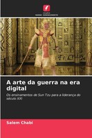 Salem Chabi | A Arte Da Guerra Na Era Digital | Taschenbuch | Portugiesisch