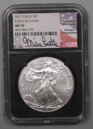 2017 Silver American Eagle. NGC MS70. ER . Mike Castle Signed.