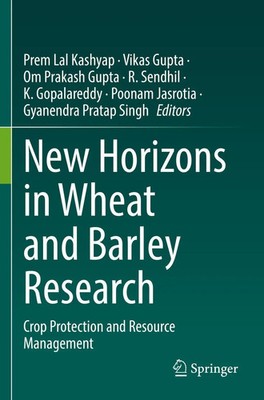 Prem Lal Kashyap (u. a.) | New Horizons in Wheat and Barley Research | Buch