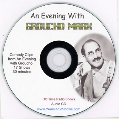 An Evening with Groucho Marx CD - early You Bet Your Life episodes