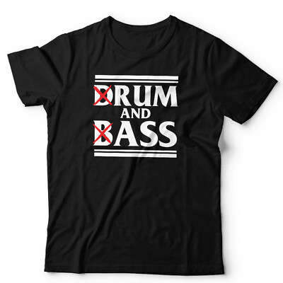 Drum and Bass Tshirt Rum and Ass Unisex Lustig EDM Sarkastisch Neuheit Geschenk