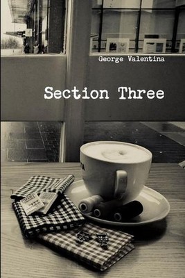 Section Three by George Valentina (English) Paperback Book