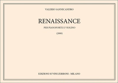 Valerio Sannicandro | Renaissance | per violino e pianoforte | Partitur