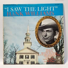 Hank Williams - I Saw The Light - 1968 Country - VG+ - Ultrasonic Clean