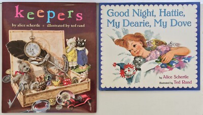 NEW SIGNED 1st ED By Ted Rand/Alice Schertle - KEEPERS, Good Night, My Dearie