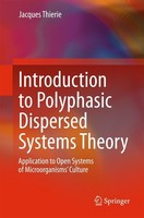Introduction To Polyphasic Dispersed Systems Theory Jacques Thierie