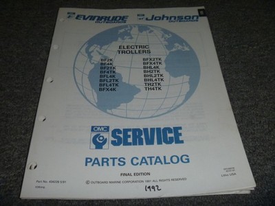 1992 Evinrude Johnson BF2K BF4K BF2TK Elec Troller Motor Parts Catalog Manual xo