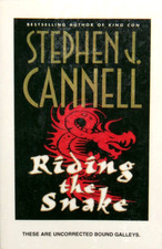 Riding the Snake by Stephen J. Cannell (1998, Advance Galley) Signed, NF
