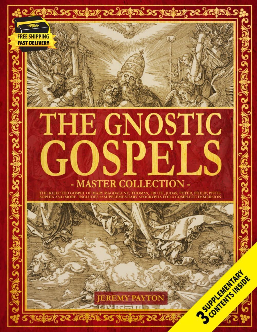 the Gnostic Gospels Master Collection: the Rejected Gospel of Mary Magdalene, Th