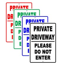 Private Driveway Please Do Not Enter Property Restriction Aluminum Metal Sign