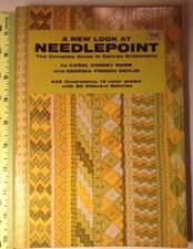 A New Look At Needlepoint The Complete Guide to Canvas Embroidery 1972 Book