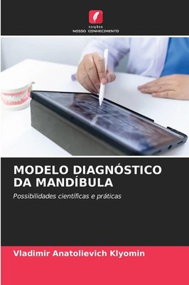 Vladimir Anatolievich Klyomin | MODELO DIAGNÓSTICO DA MANDÍBULA | Taschenbuch