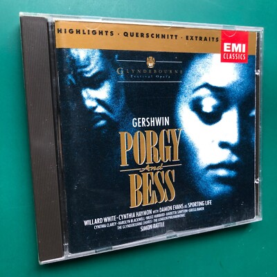 Gershwin PORGY AND BESS (Highlights) Glyndebourne CD Willard White; Rattle / LPO