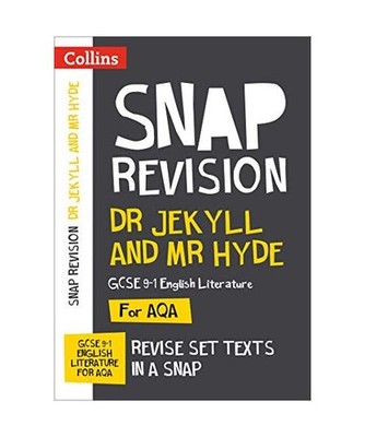 Collins Snap Revision Text Guides - Dr Jekyll and MR Hyde: Aqa GCSE English Lite